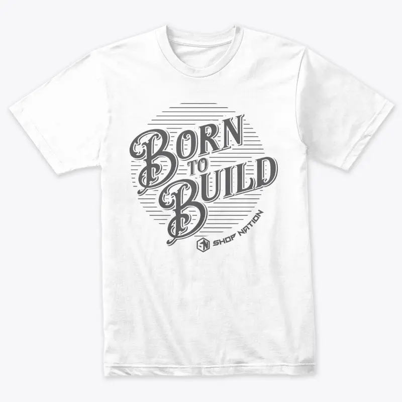 Born to Build - Light